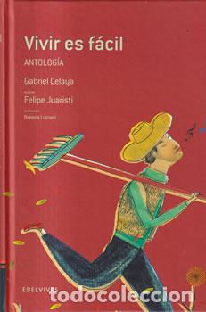 Libros: Vivir es f&aacute;cil. Antolog&iacute;a - Gabriel Celaya - Foto 1
