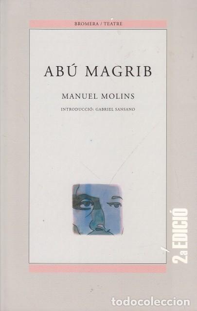Libros: AB&Uacute; MAGRIB - MOLINS, MANUEL - Foto 1