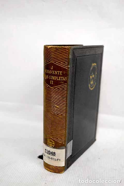 Libros: Obras completas, tomo II.- Benavente, Jacinto - Foto 1