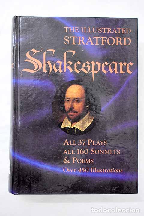 Libros: The illustrated Stratford Shakespeare.- Shakespeare, William