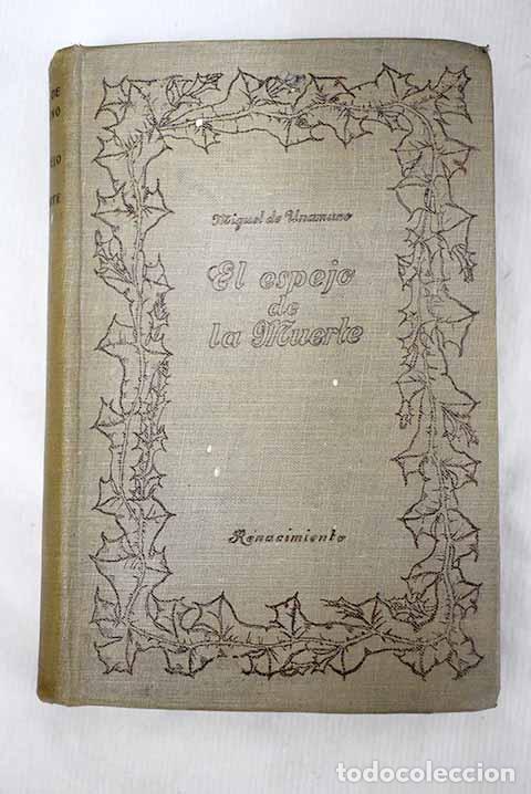 Libros: El espejo de la muerte: (novelas cortas).- Unamuno, Miguel de