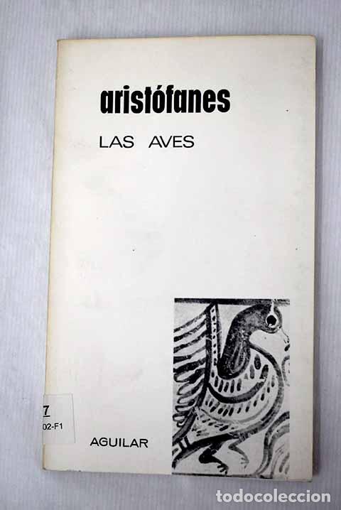 Libros: Las aves: Arist&oacute;fanes.- Arist&oacute;fanes - Foto 1