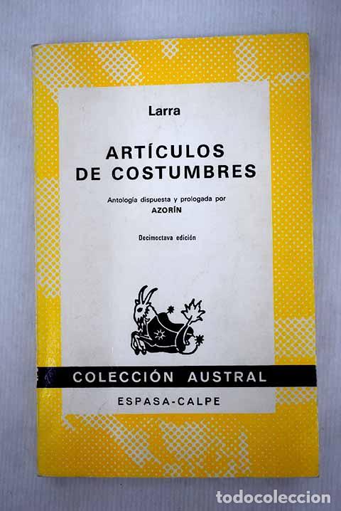 Libros: Art&iacute;culos de costumbres.- Larra, Mariano Jos&eacute; de