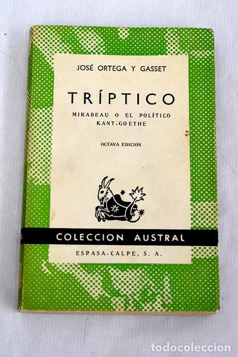Libros: Tr&iacute;ptico: Ortega y Gasset, Jos&eacute;.- Ortega y Gasset, Jos&eacute; - Foto 1