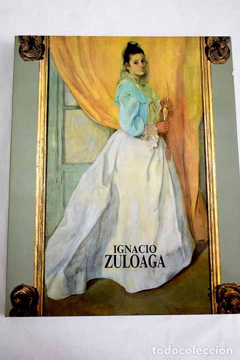 Libros: Ignacio Zuloaga 1870-1945: erakusketa = exposici&oacute;n.- Zuloaga, Ignacio