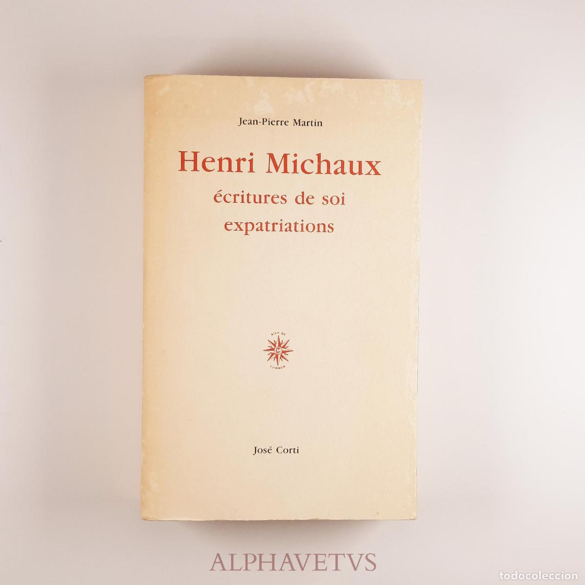 Libros: Henri Michaux - Jean-Pierre Martin - Foto 1