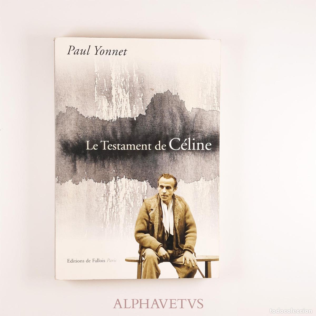 Libros: Le testament de C&eacute;line - Paul Yonnet - Foto 1
