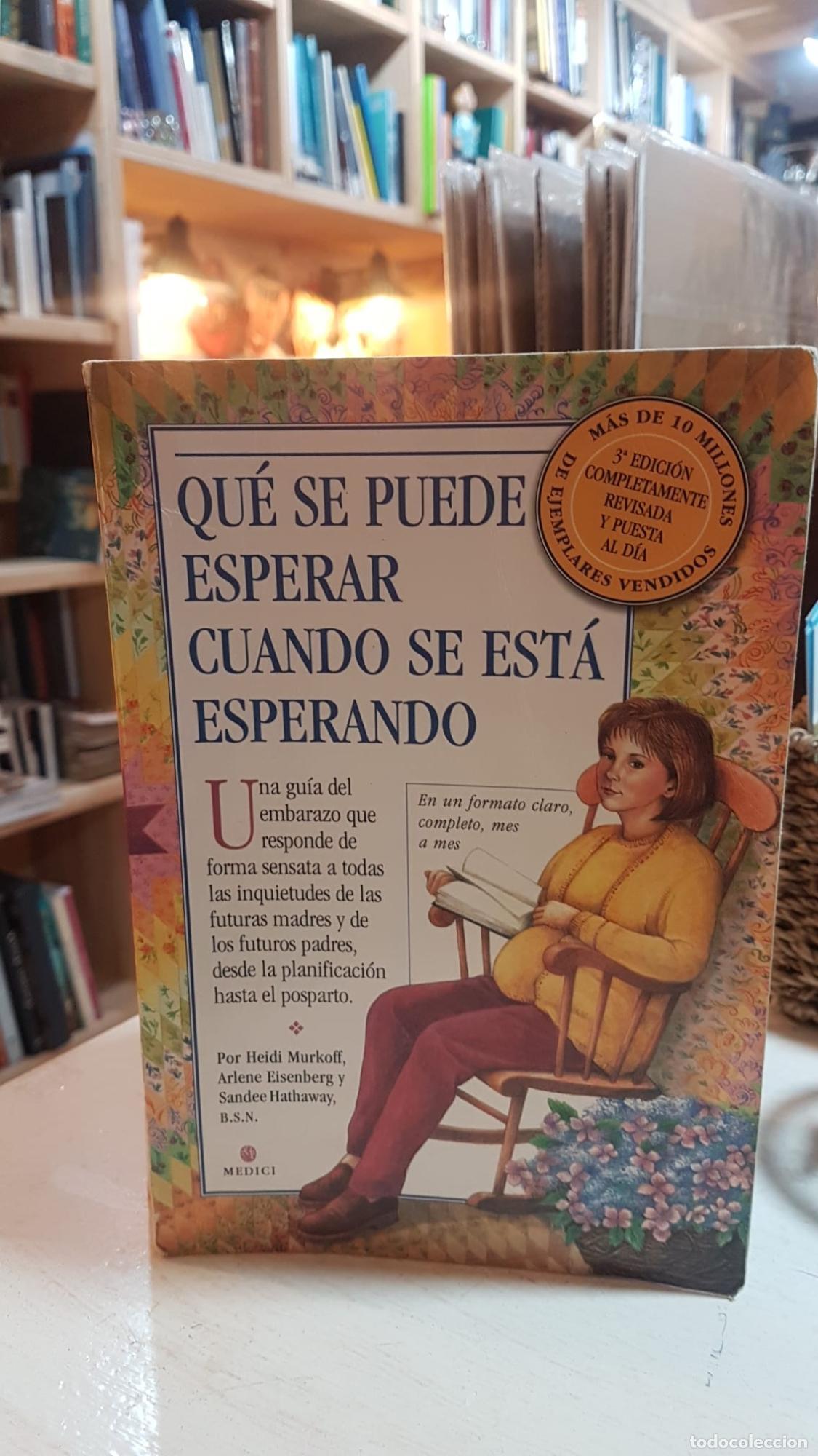 Libros: **QUE ESPERAR CUANDO SE ESTA ESPERANDO - Heidi Eisenberg Murkoff - Foto 1