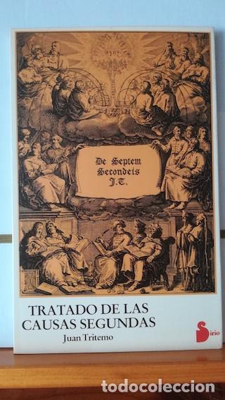 Libros: TRATADO DE LAS CAUSAS SEGUNDAS - JUAN TRITEMO - Foto 1