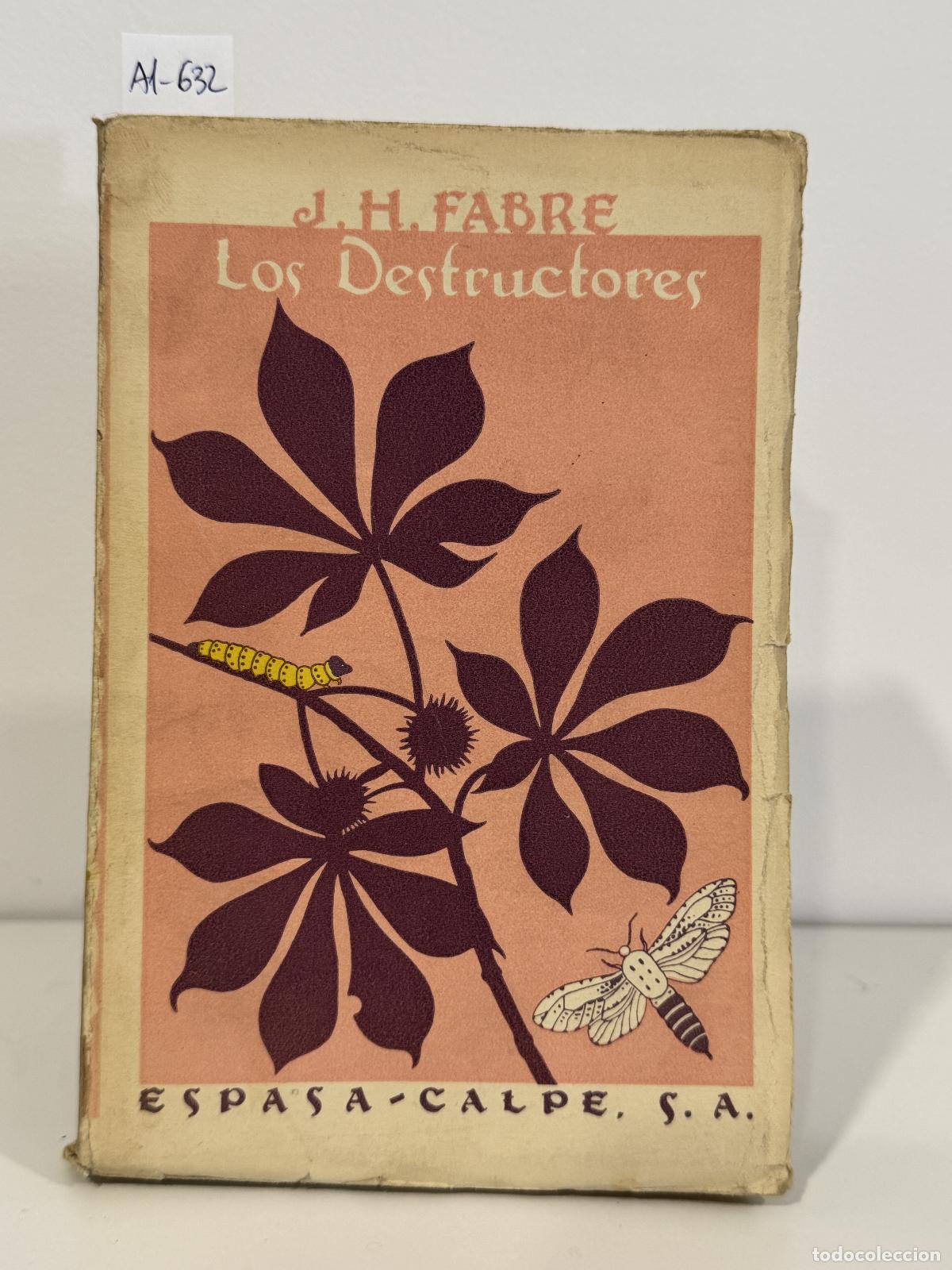 Libros: FABRE, J. H. - Los destructores. - Foto 1