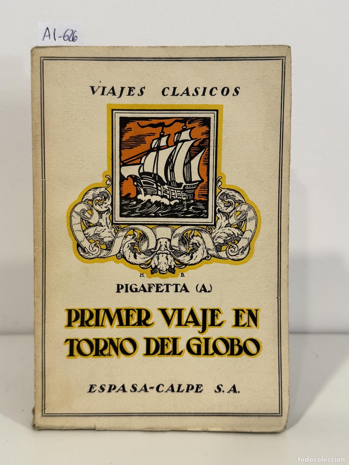 Libros: PIGAFETTA, Antonio. - Primer viaje en torno del globo. - Foto 1
