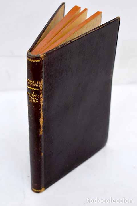 Libros: El extra&ntilde;o caballero y el farolero.- Dickens, Charles - Foto 1