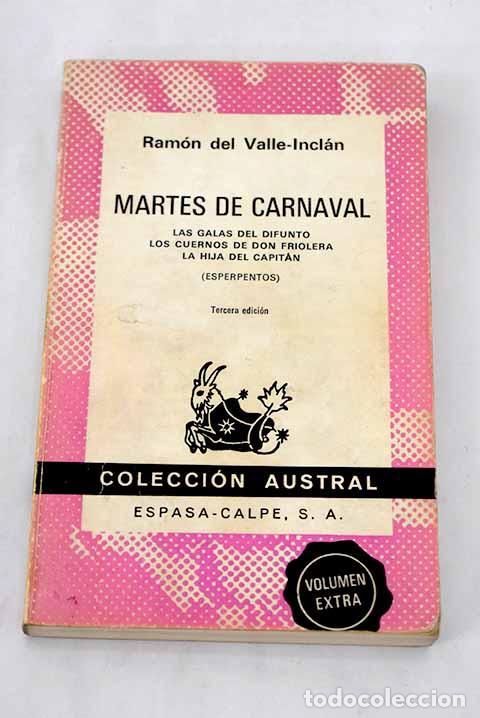 Libros: Martes de carnaval: (esperpentos).- Valle-Incl&aacute;n, Ram&oacute;n del - Foto 1