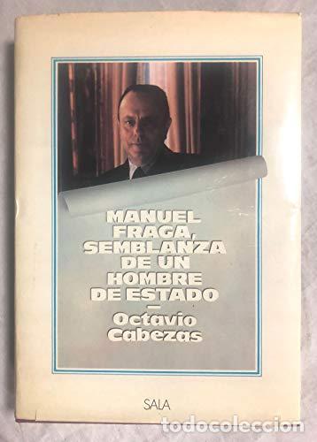 Libros: Manuel Fraga, semblanza de un hombre de estado. - Foto 1