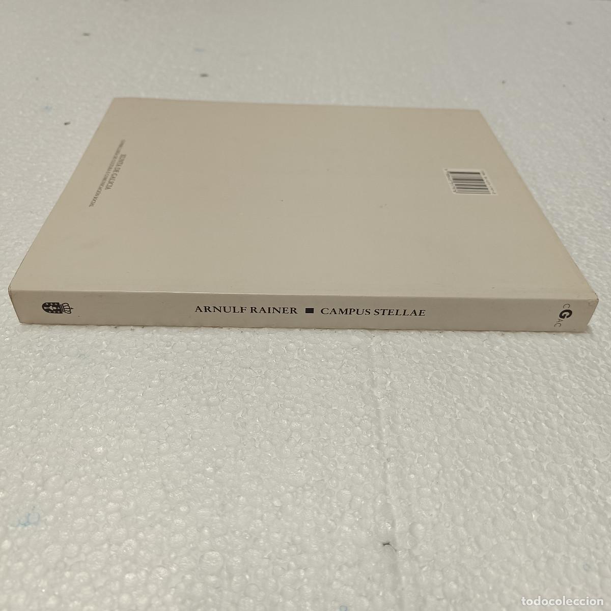 Libros: LIBRO ARNULF RAINER. CAMPUS STELLAE. 1996. XUNTA DE GALICIA. - Foto 2