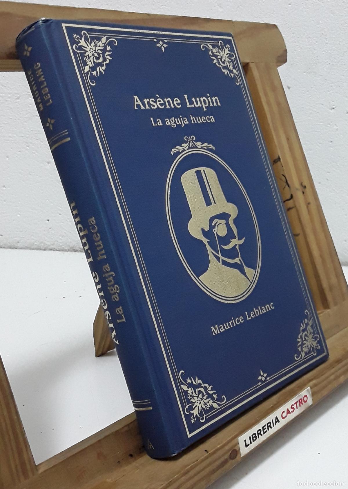 Libros: Ars&egrave;ne Lupin. La aguja hueca - Maurice Leblanc. - Foto 1