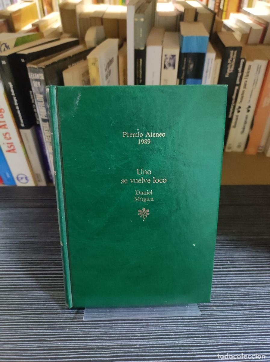 Libros: Uno se vuelve loco (1989) Daniel M&uacute;gica - Foto 1