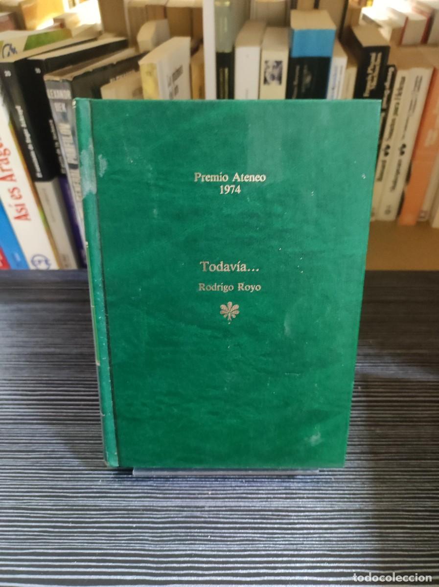 Libros: Todav&iacute;a... (1974) Rodrigo Royo - Foto 1