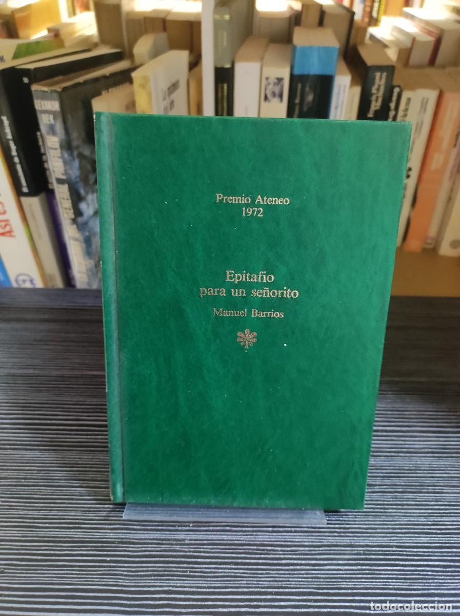 Libros: Epitafio para un se&ntilde;orito (1972) Manuel Barrios - Foto 1
