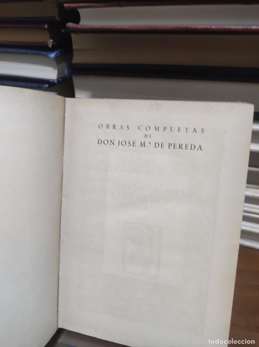 Libros: Obras Completas (Tomo interior) Jos&eacute; M&ordf; de Pereda - Foto 7