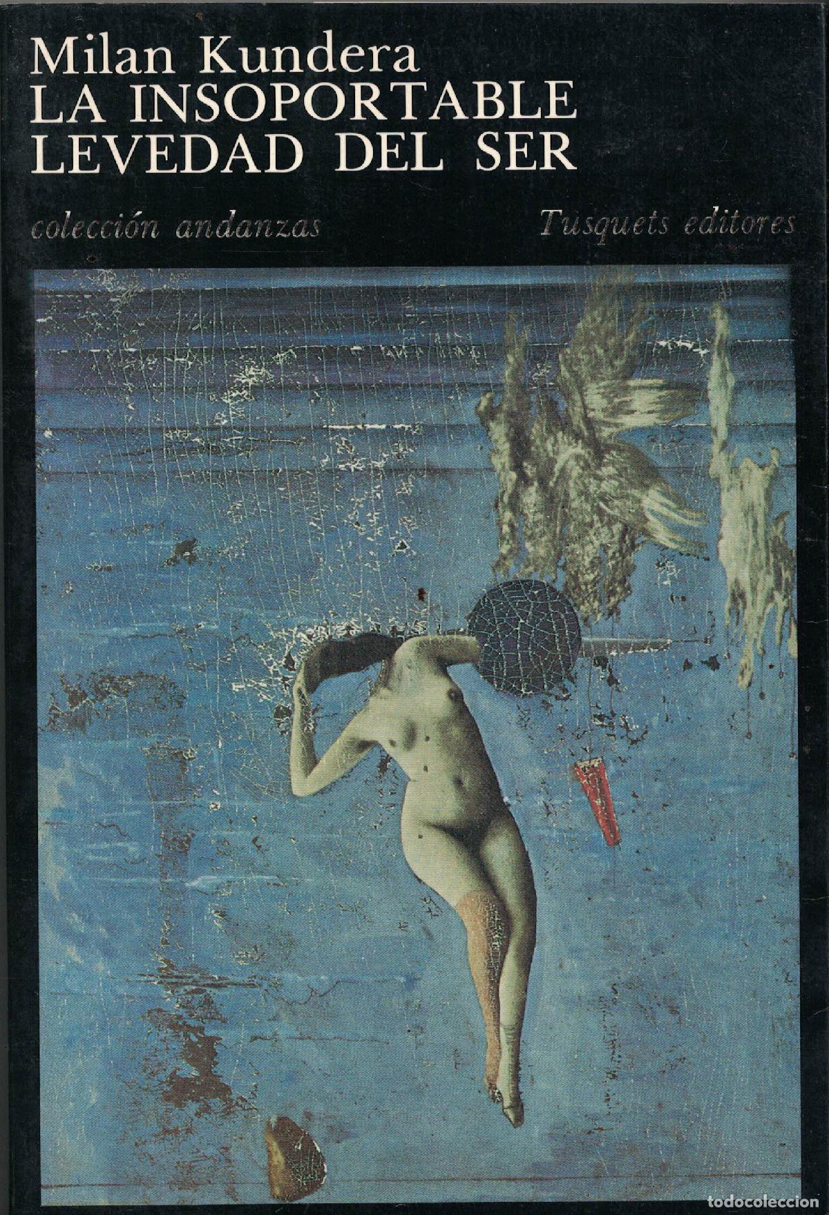 Libros: La insoportable levedad del ser - Milan Kundera - Foto 1