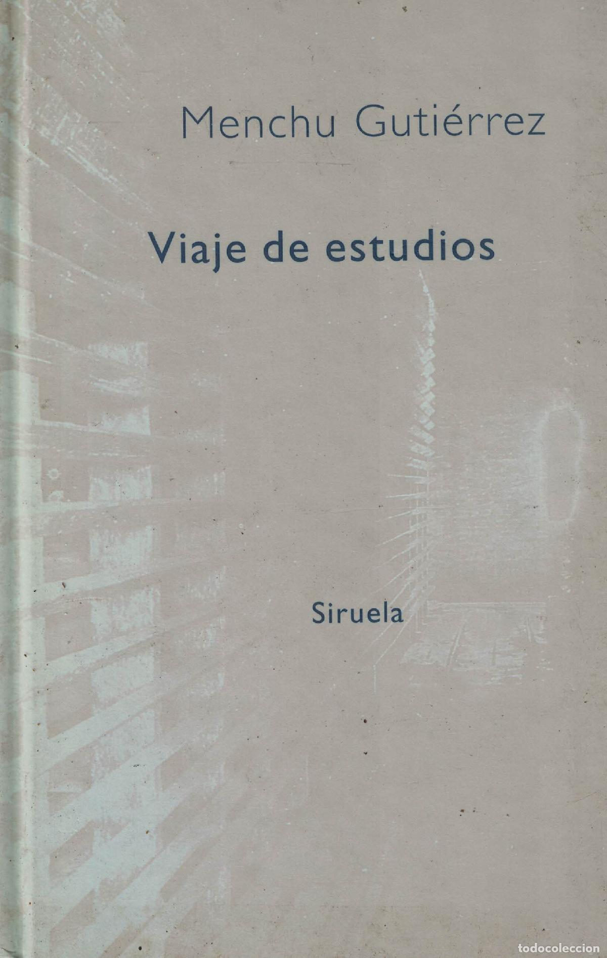 Libros: Viaje de estudios - Menchu Guti&eacute;rrez - Foto 1