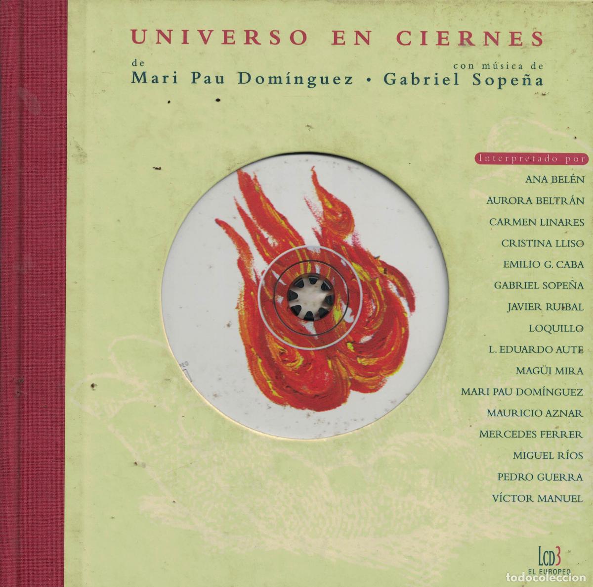 Libros: Universo en ciernes (libro + CD) - Mari Pau Dom&iacute;nguez / Gabriel Sope&ntilde;a (m&uacute;sica)