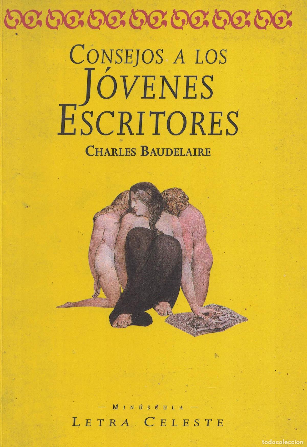 Libros: Consejos a los j&oacute;venes escritores - Charles Baudelaire - Foto 1