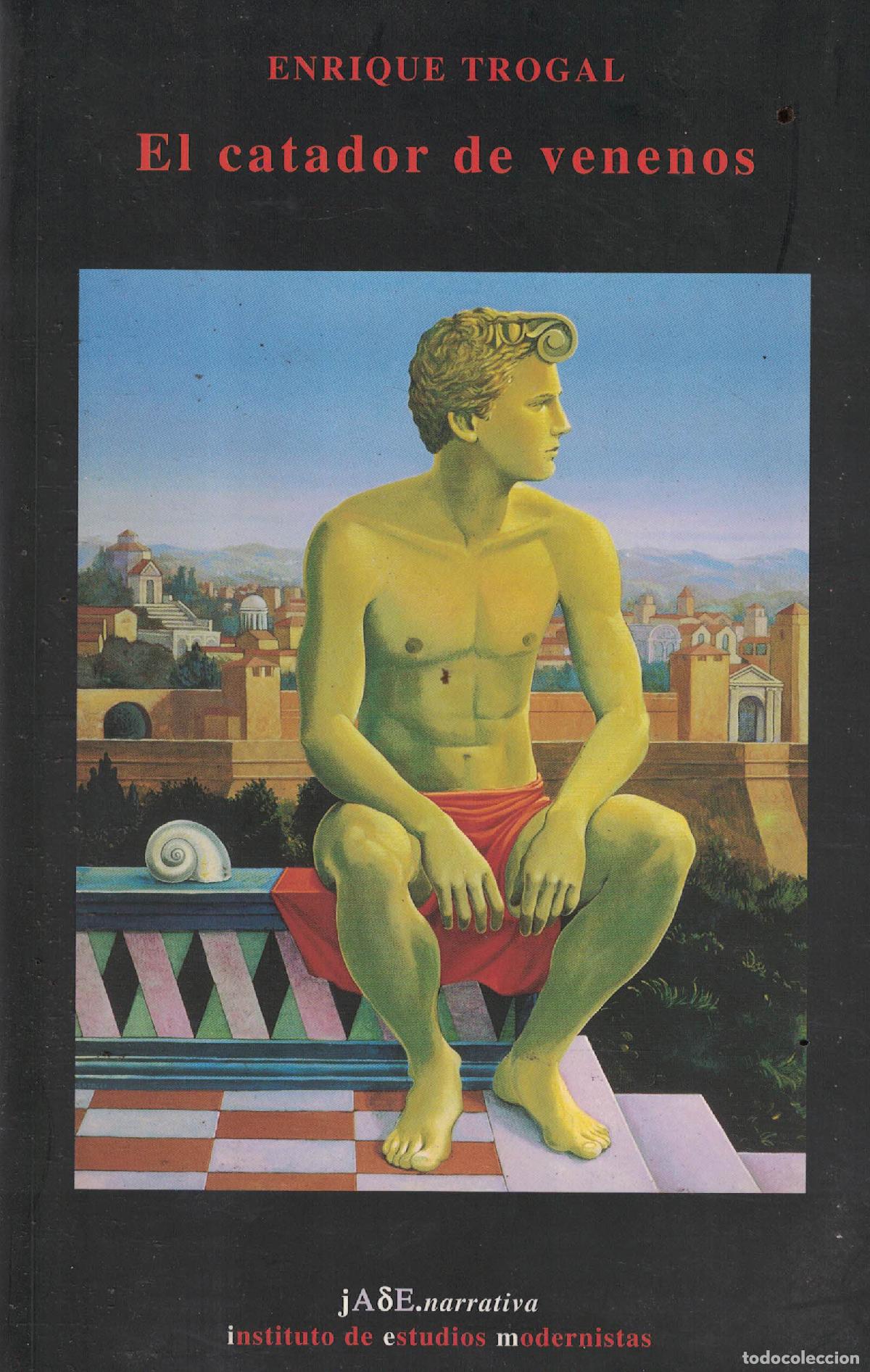 Libri di seconda mano: El catador de venenos - Enrique Trogal