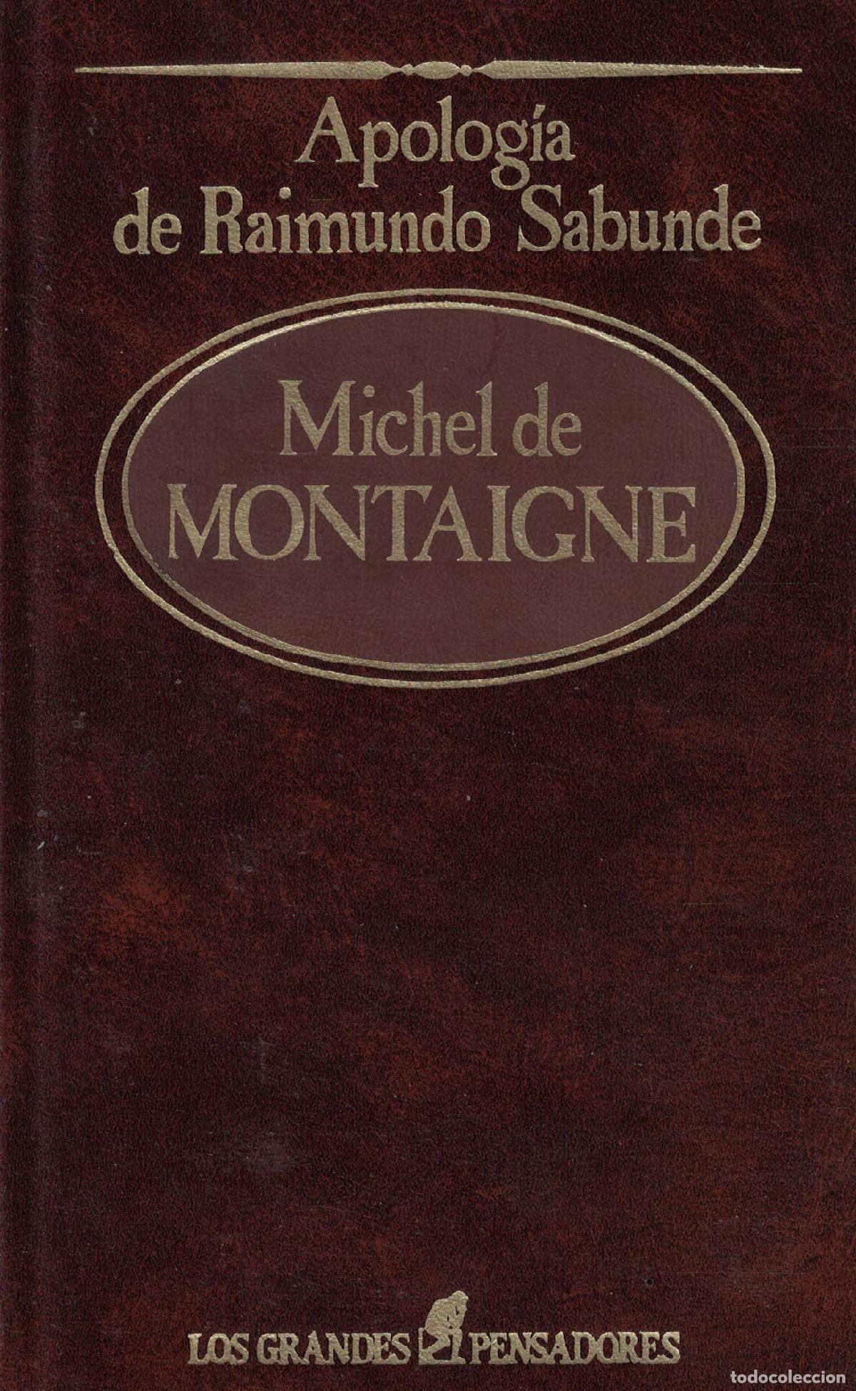 Libros: Apolog&iacute;a de Raimundo Sabunde - Michel de Montaigne - Foto 1