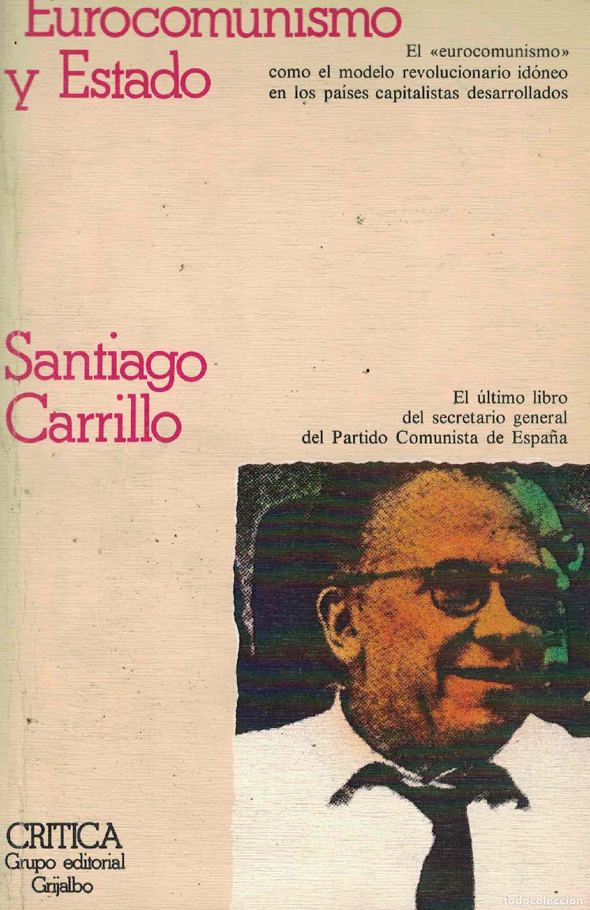 Libros: Eurocomunismo y Estado - Santiago Carrillo - Foto 1