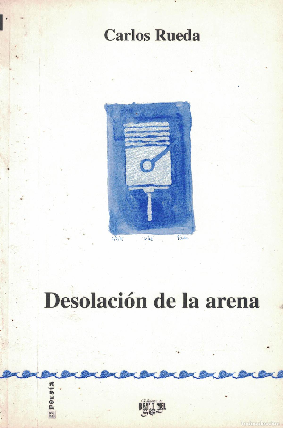 Libros: Desolacion de la arena - Carlos Rueda - Foto 1