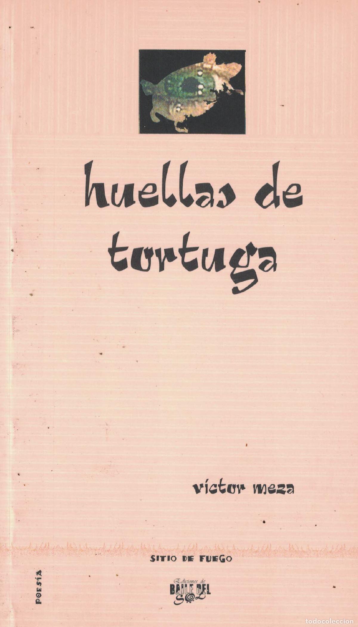 Libros: Huellas de tortuga - V&iacute;ctor Meza - Foto 1