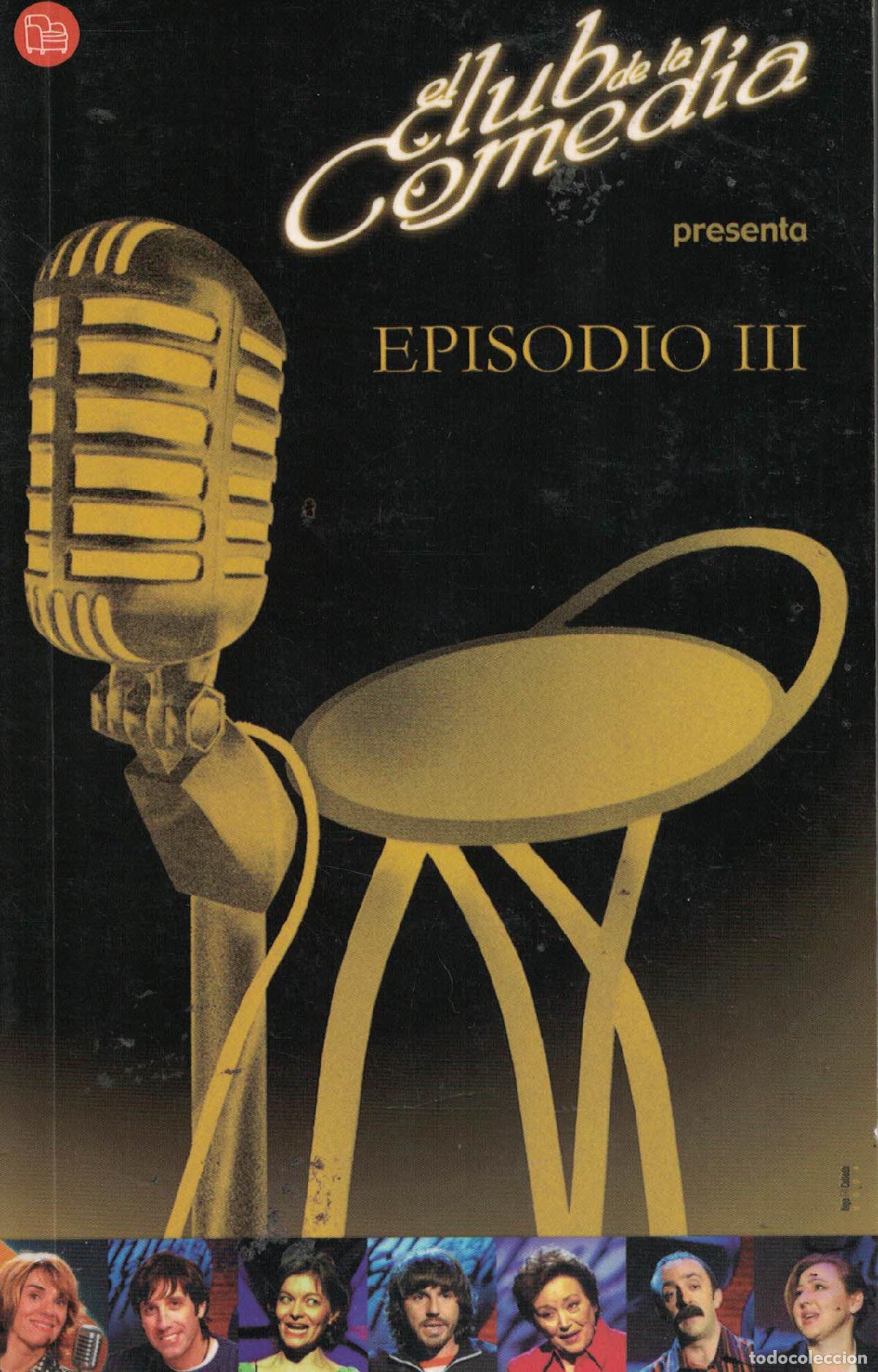 Libros: El Club de la Comedia &laquo;Episodio III&raquo; - VV. AA. - Foto 1