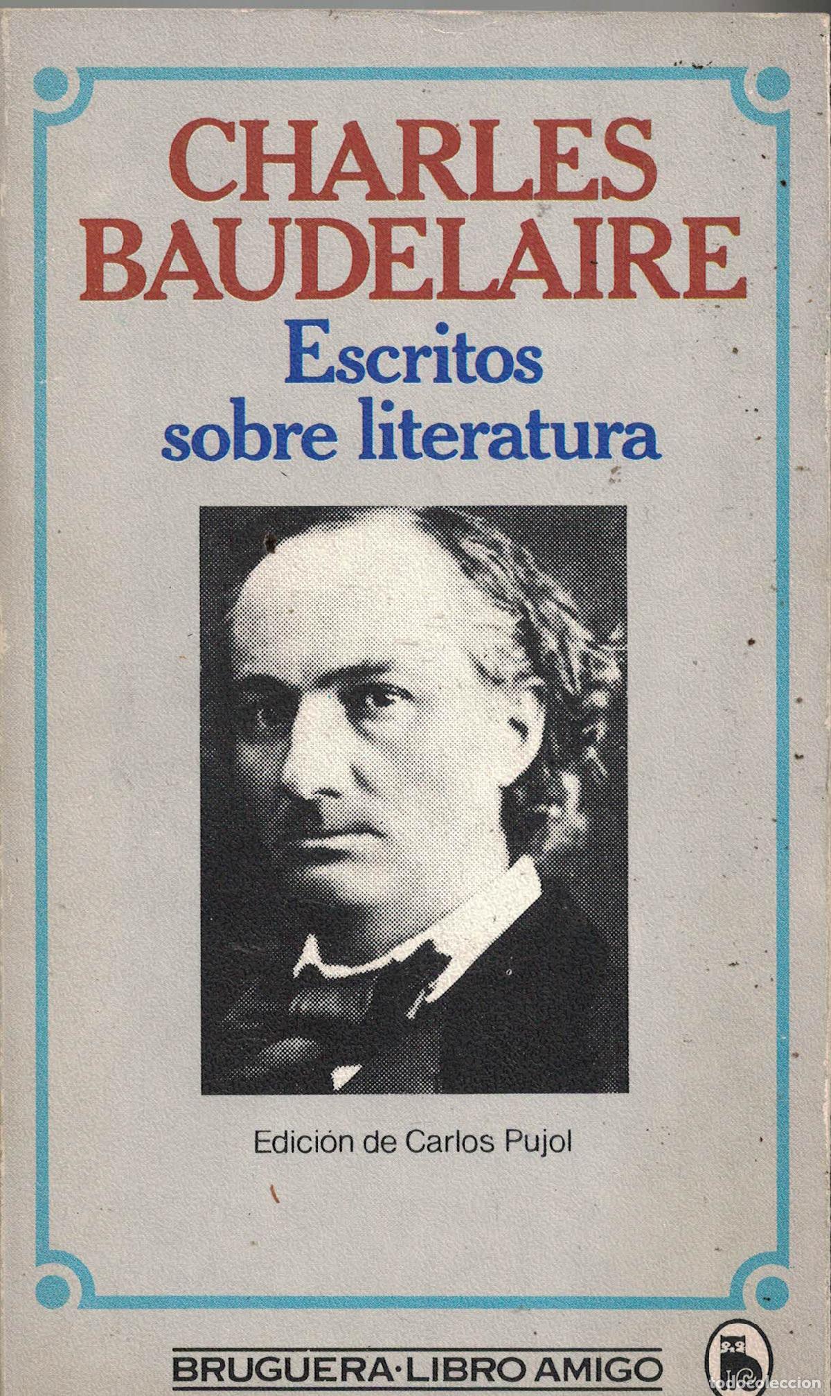 Libros: Escritos sobre literatura - Charles Baudelaire - Foto 1