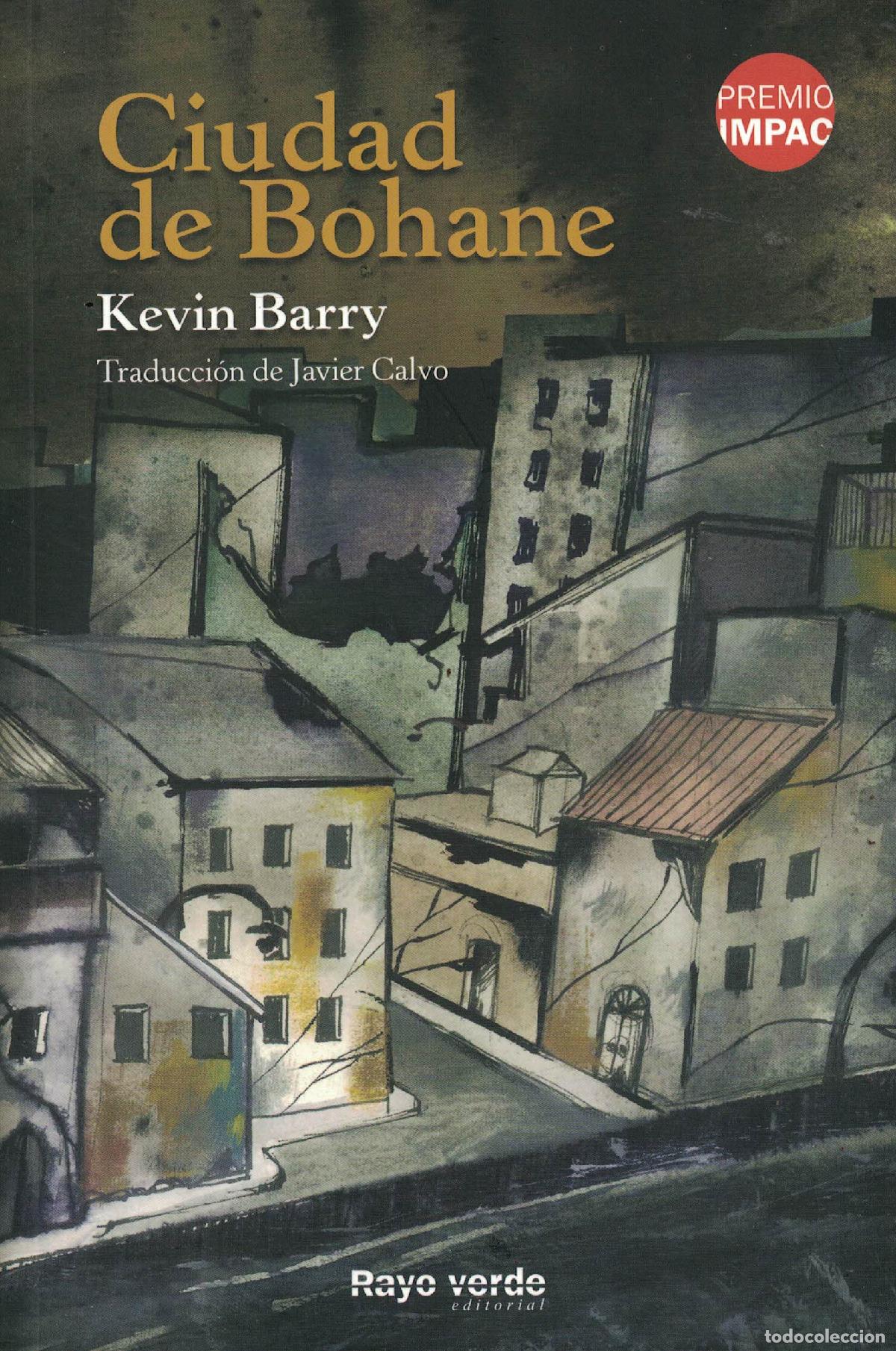 Libros: Ciudad de Bohane - Kevin Barry - Foto 1