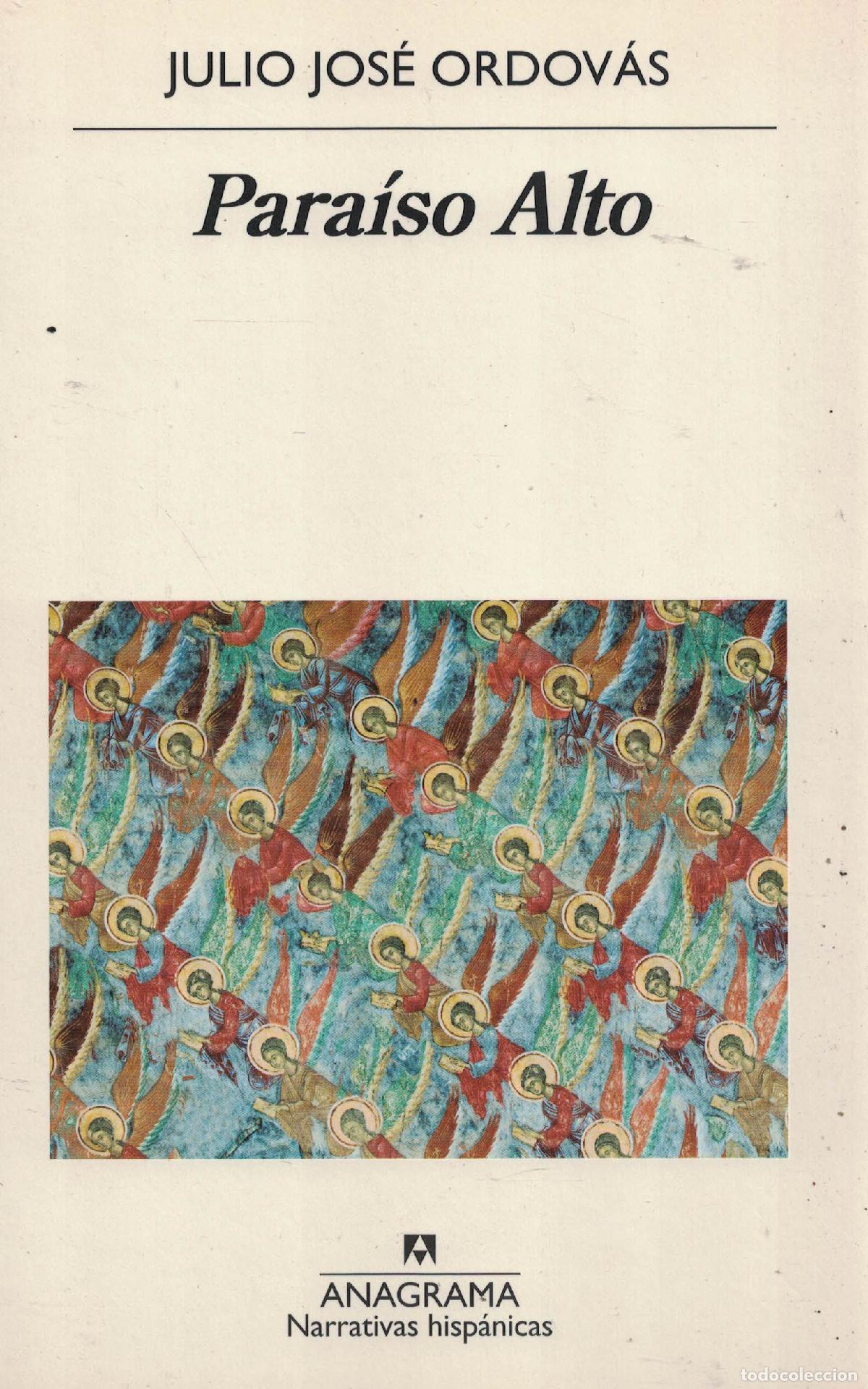 Libros: Para&iacute;so Alto - Julio Jos&eacute; Ordov&aacute;s