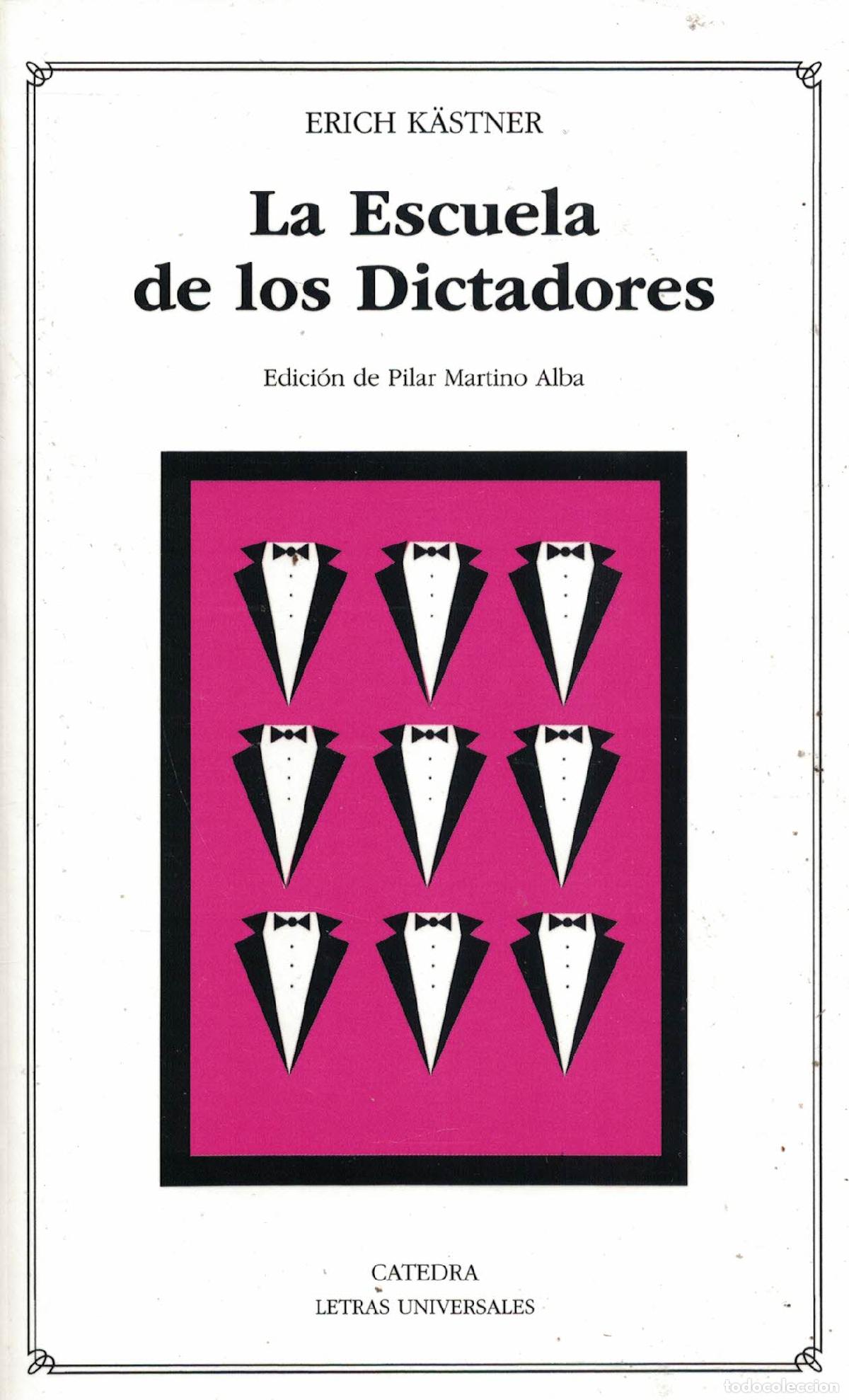 Libros: La Escuela de los Dictadores - Erich K&auml;stner - Foto 1