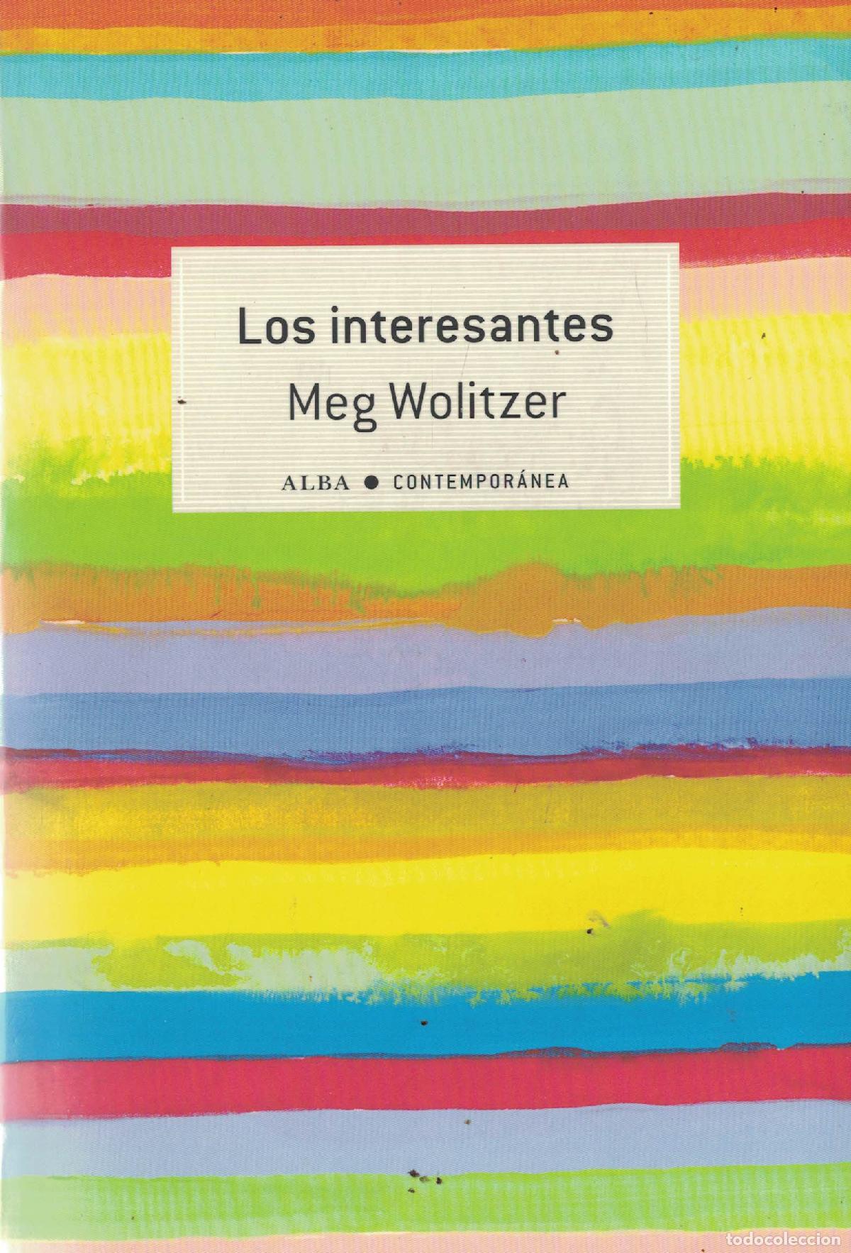 Libros: Los interesantes - Meg Wolitzer - Foto 1