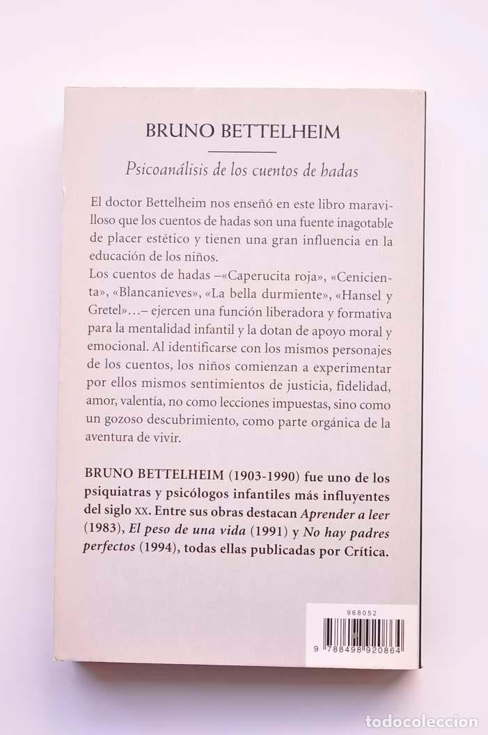 Libros: Psicoan&aacute;lisis de los cuentos de hadas - BETTELHEIM Bruno - Foto 3