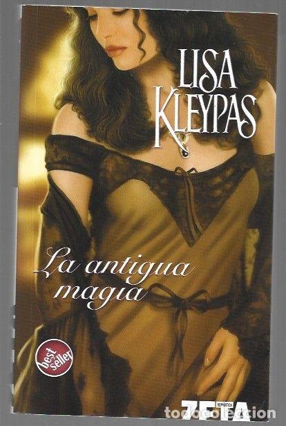 Libros: ANTIGUA MAGIA - LA - KLEYPAS, LISA - Foto 1