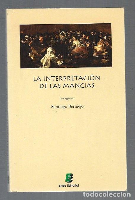 Libros: INTERPRETACION DE LAS MANCIAS - LA - BERMEJO, SANTIAGO - Foto 1