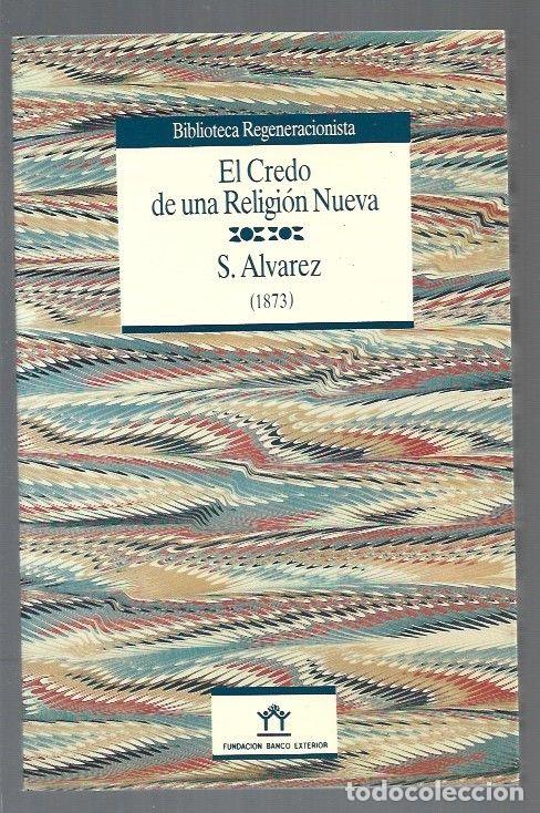 Libros: CREDO DE UNA RELIGION NUEVA - EL (1873) - ALVAREZ, SERAFIN - Foto 1
