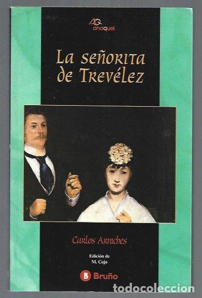Libros: SE&Ntilde;ORITA DE TREVELEZ - LA - ARNICHES, CARLOS - Foto 1