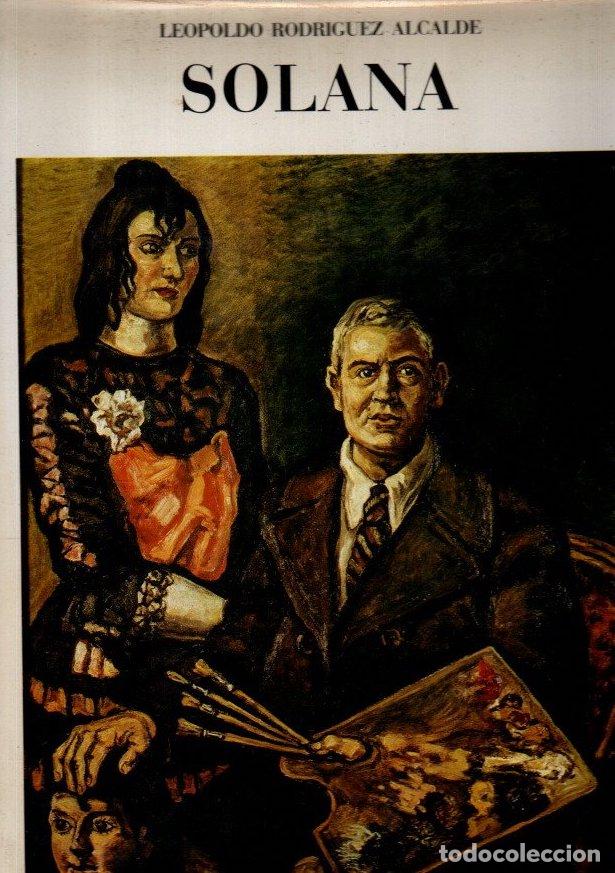 Libros: Jos&eacute; Guti&eacute;rrez Solana - Rodr&iacute;guez Alcalde, Leopoldo - Foto 1