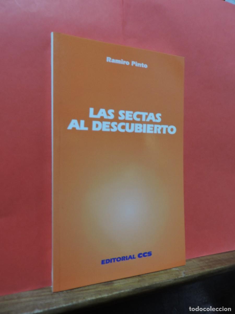 Libros: Las Sectas al Descubierto. PINTO, Ramiro. Ed. CCS. Madrid, 1997 - Foto 1