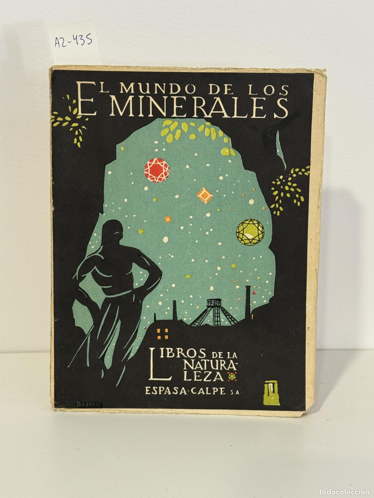 B&uuml;cher: FERN&Aacute;NDEZ NAVARRO, Lucas. - El mundo de los minerales.