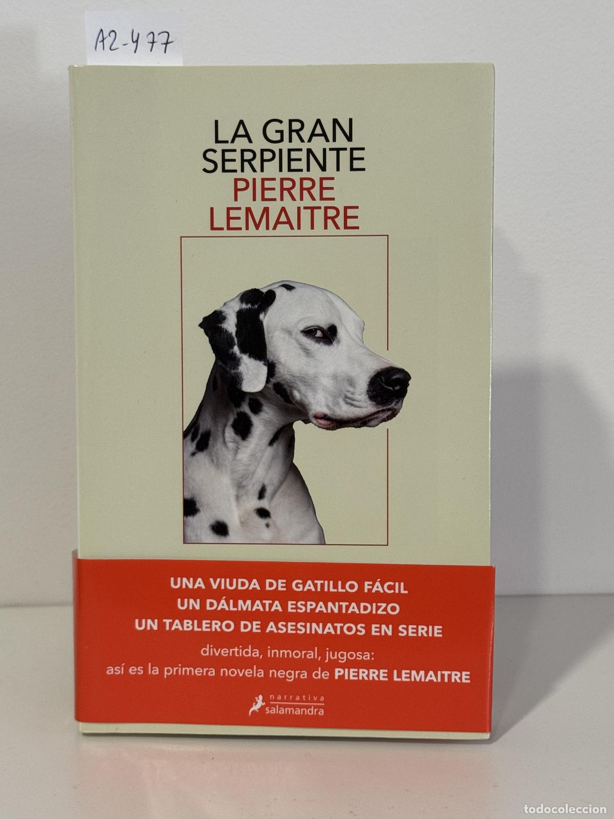 B&uuml;cher: LEMAITRE, Pierre. - La gran serpiente.