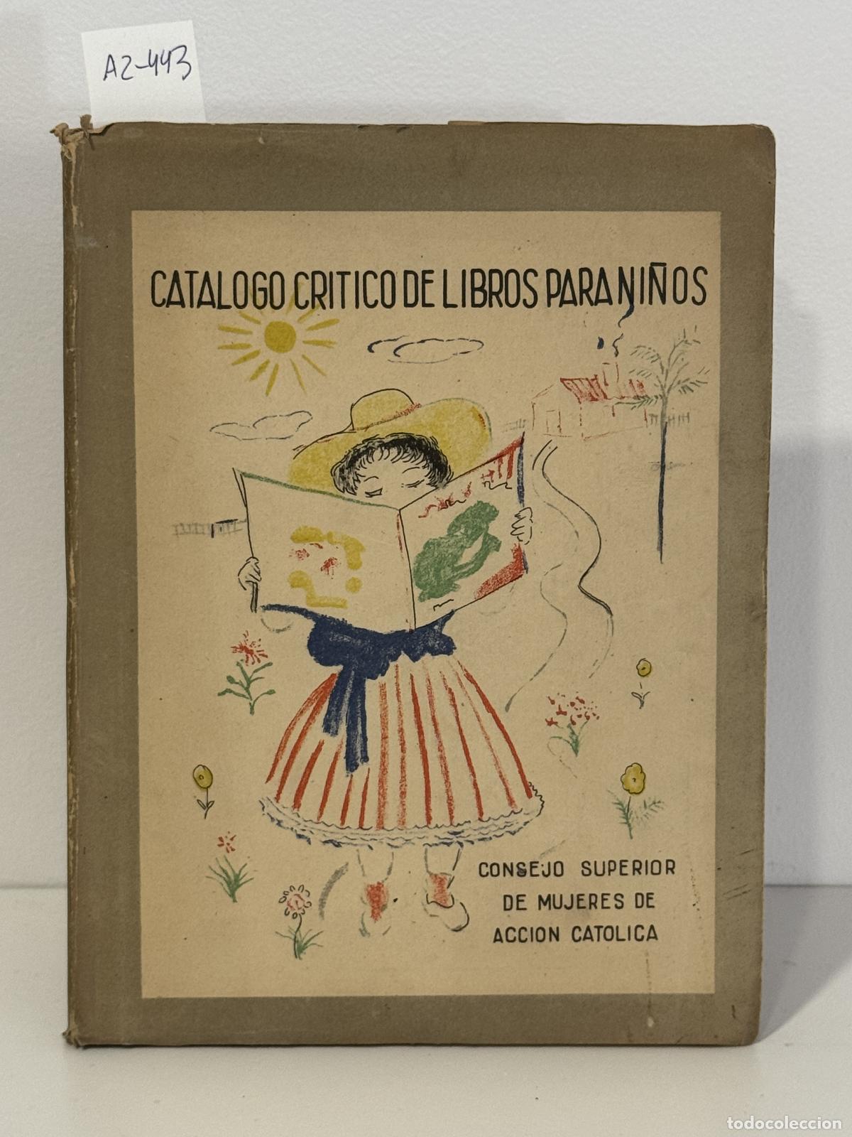 Libros: (ENCISO, Jes&uacute;s). - Cat&aacute;logo cr&iacute;tico de libros para ni&ntilde;os.