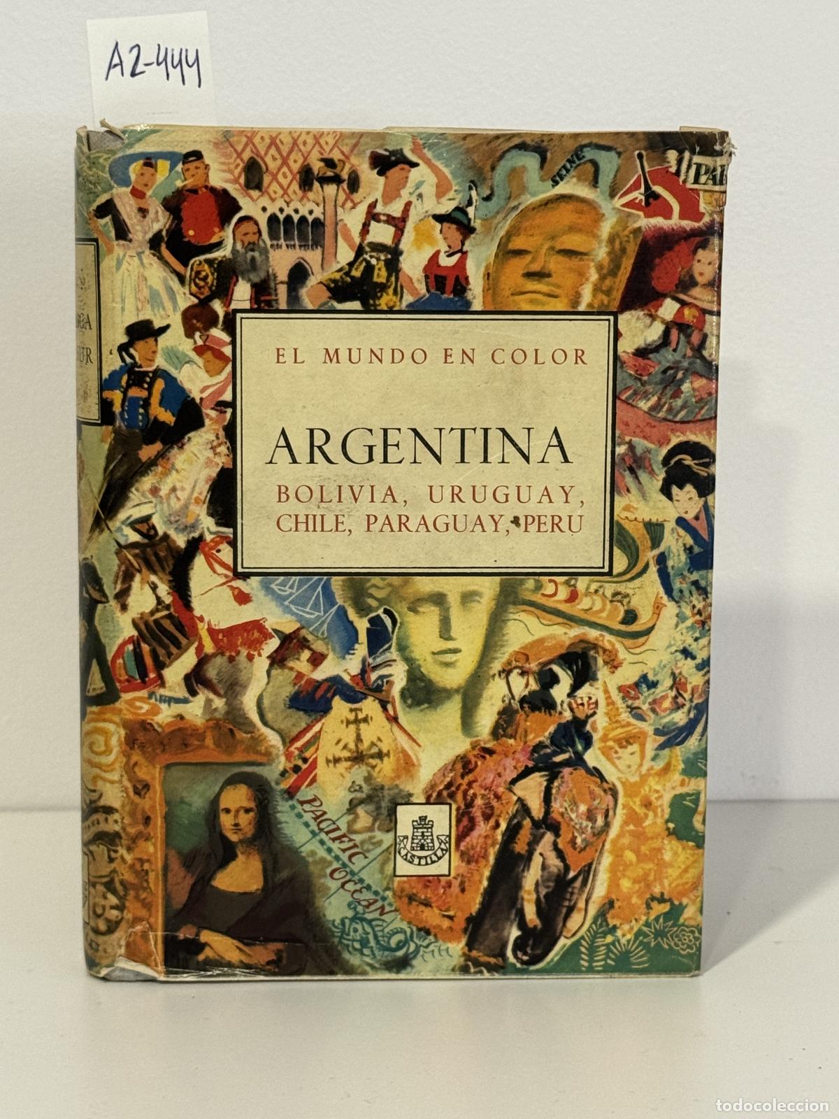 Libros: OGRIZEK, Dor&eacute;. - Am&eacute;rica del Sur (tomo II): Argentina, Uruguay, Paraguay, Per&uacute;, Bolivia, Chile.
